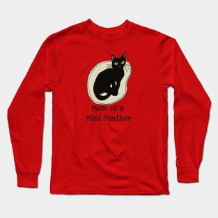 Mom of a Mini Panther Long Sleeve T-Shirt